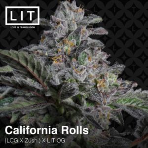 CALIFORNIA ROLLS FULL PACK BY LIT FARMS *Includes Freebie Pack*